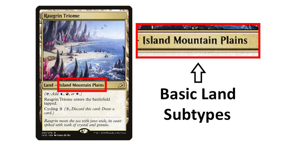 An example of an MTG fetchable land showing its basic land subtypes (Raugrin Triome w/Island Mountain Plains subtypes)