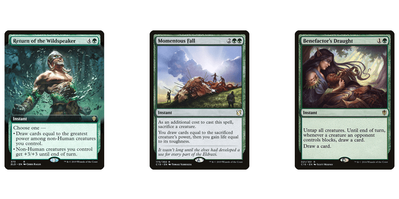 3 of the best green card draw MTG has printed at instant speed under non-budget. Return of the Wildspeaker, Momentous Fall & Benefactor's Draught