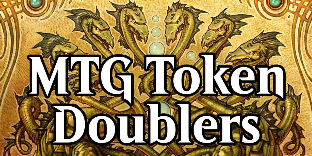 An image with the Doubling Season card art in the background with 'MTG Token Doublers' over it in white letters