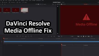 davinci resolve media offline but audio plays featured e1693863709917