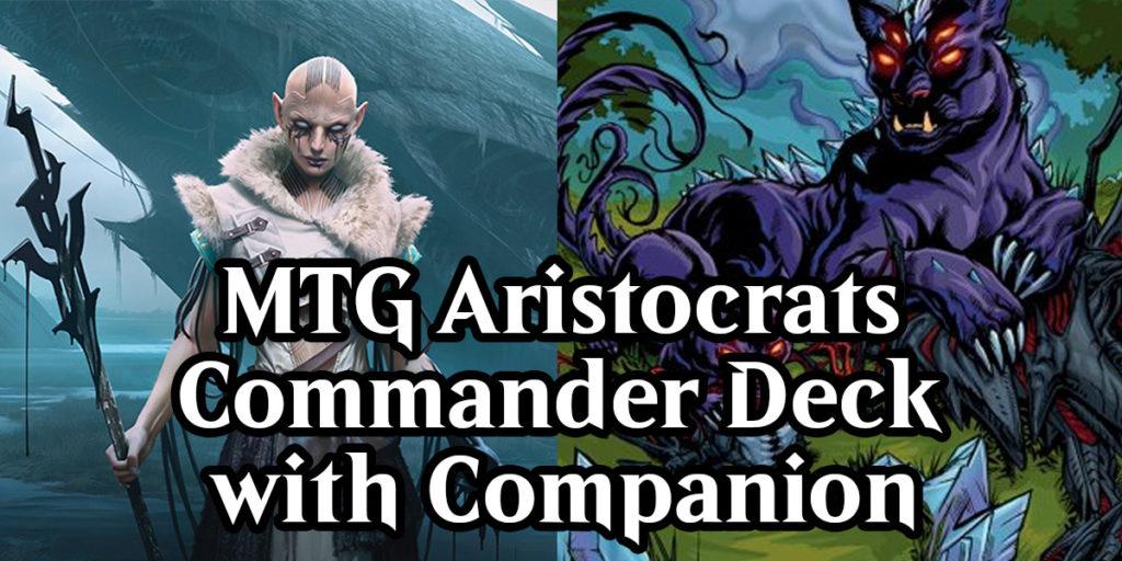 A photo with the artwork from the cards Elas il-Kor, Sadistic Pilgrim and Lurrus of the Dream-Den with the text 'MTG Aristocrats Commander Deck with Companion' over it in white text.