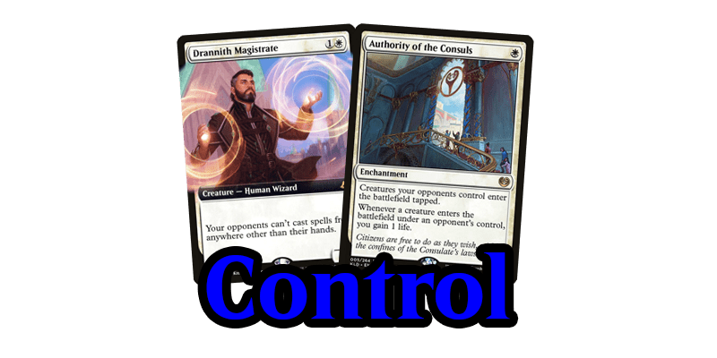 The control for my MTG Aristocrats deck. Shown here are the cards Drannith Magistrate and Authority of the Consuls 