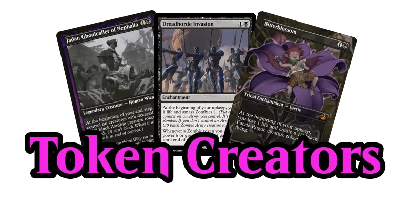 The token generators/creators for my MTG Aristocrats deck. Shown here are the cards Jadar, Ghoulcaller of Nephalia, Dreadhorde Invasion and Bitterblossom