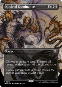One of the best tribal MTG black board wipes is the card shown here, Kindred Dominance in the full art variant. 